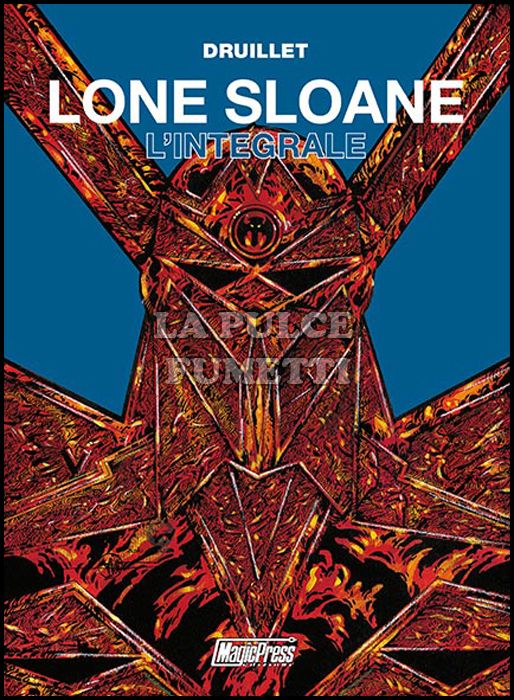 LONE SLOANE - L'INTEGRALE